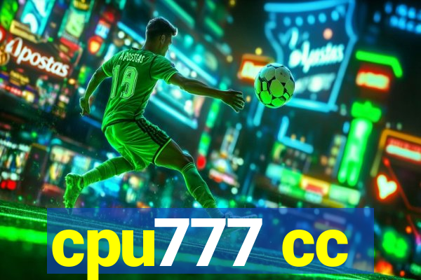 cpu777 cc